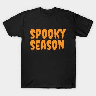 Spooky season T-Shirt